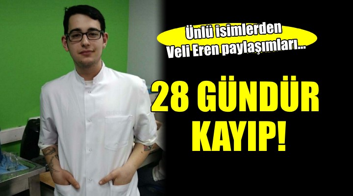 Ünlü isimlerden Veli Eren paylaşımı...