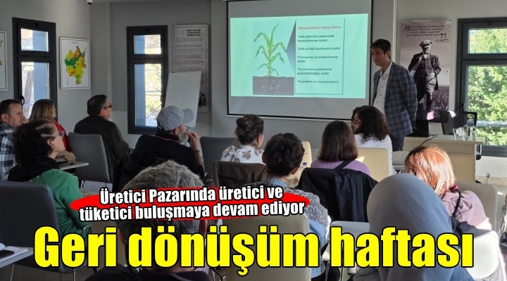 Üretici pazarında geri dönüşüm haftası