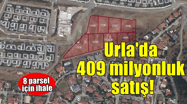 Urla'da 409 milyon 288 bin TL'lik satış!