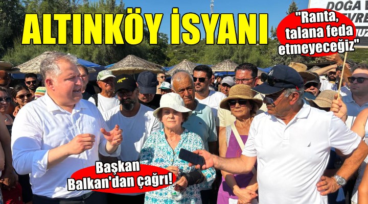 Urla da Altınköy Plajı eylemi...  Ranta, talana feda etmeyeceğiz 
