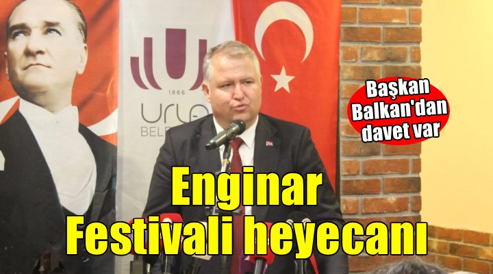 Urla'da Enginar Festivali heyecanı... Başkan Balkan'dan davet var!