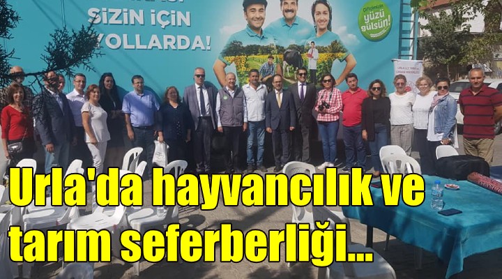 Urla da tarım ve hayvancılık seferberliği