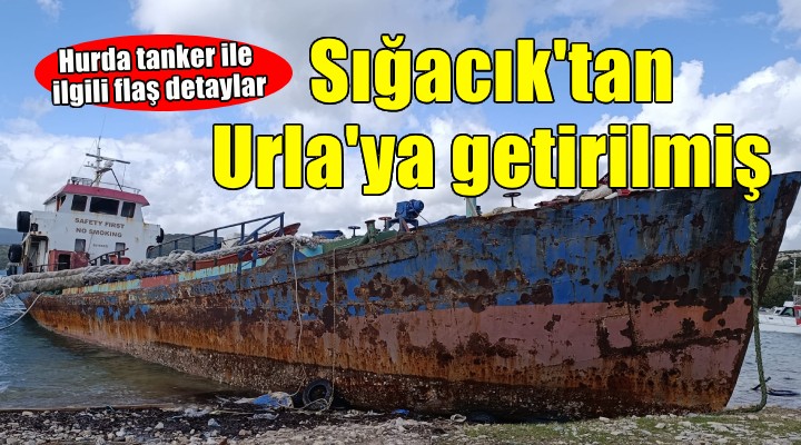 Urla'daki kaçak su tankeri ile ilgili flaş detaylar