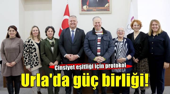 Urla’da toplumsal cinsiyet eşitliği için güç birliği
