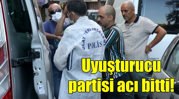 Uyuşturucu partisi acı bitti!