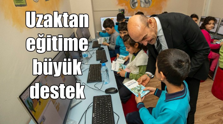 Uzaktan eğitime büyük destek