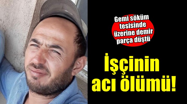 Üzerine demir parça düşen işçi hayatını kaybetti