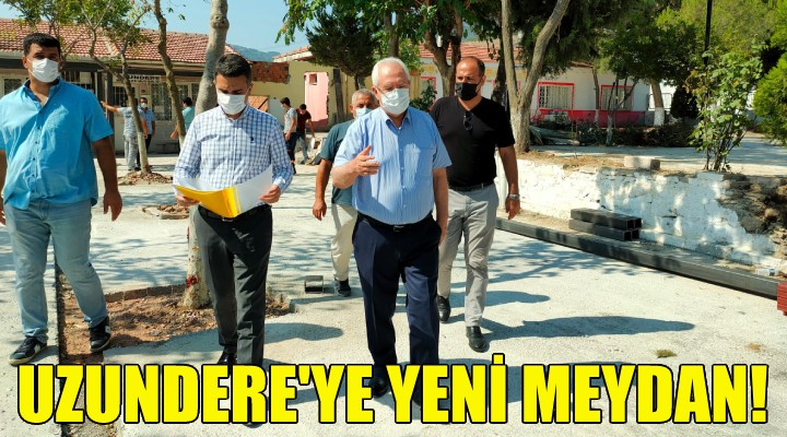 Uzundere ye yeni meydan!