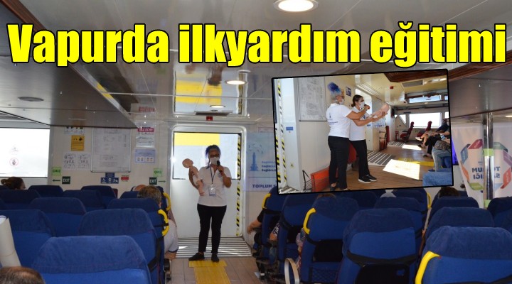 Vapurda ilkyardım eğitimi