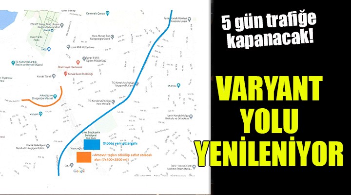 Varyant yolu yenileniyor...