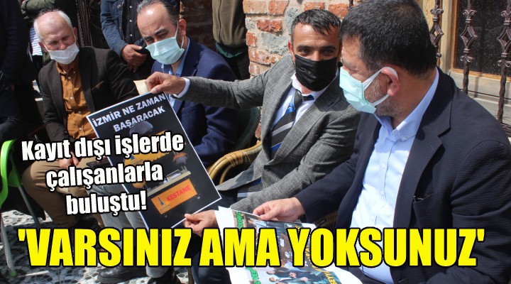 Veli Ağbaba: Varsınız ama yoksunuz...