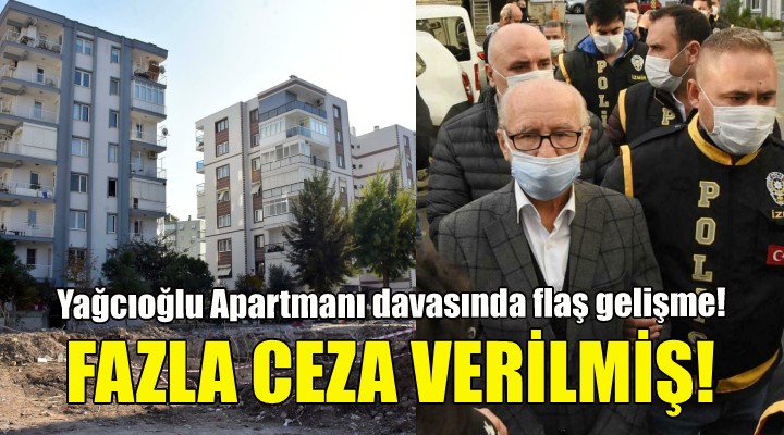 Yağcıoğlu Apartmanı davasında flaş gelişme!