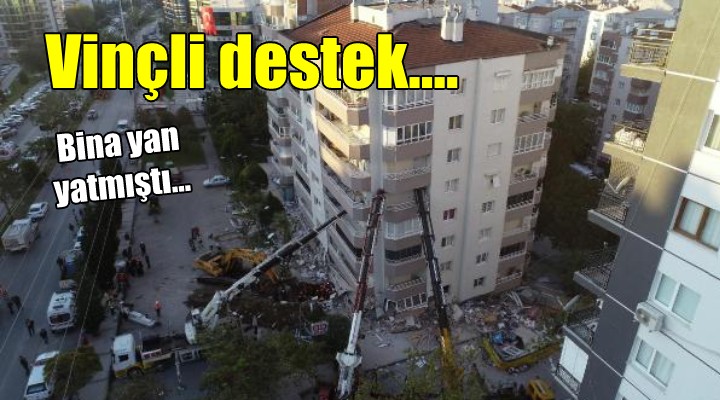 Yan yatan binaları vinçle desteklediler!