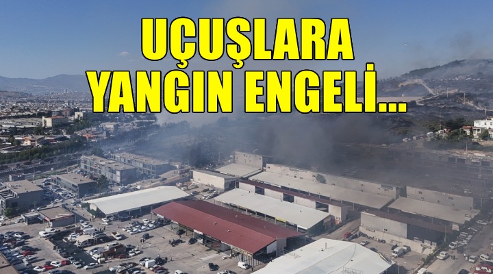 Yangın nedeniyle havalimanı uçuşlara kapatıldı