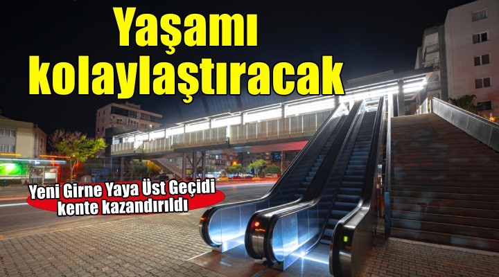 Yeni Girne Yaya Üst Geçidi hizmete açıldı