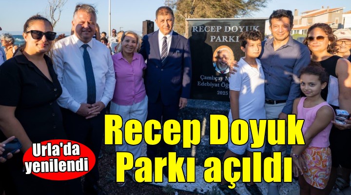 Yenilenen Recep Doyuk Parkı açıldı