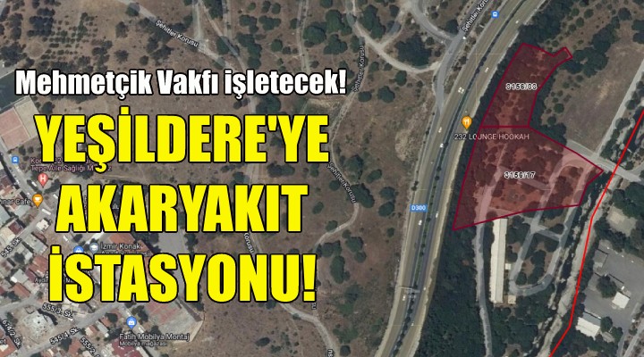 Yeşildere ye akaryakıt istasyonu!