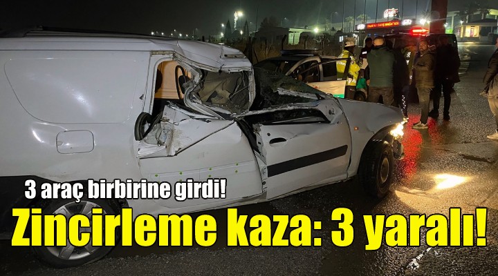 Zincirleme kaza: 3 yaralı!