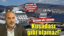 'İzmir Alsancak Limanı kruvaziyerde Kuşadası ve İstanbul gibi olamaz'
