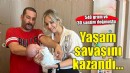 30 santim olarak doğan Kartal bebek yaşam savaşını kazandı