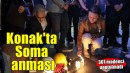 301 madenci Konak'ta anıldı...