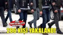 50 ilde FETÖ operasyonu: 286 kişi yakalandı