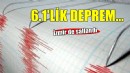 6.1 büyüklüğünde deprem... İzmir de sallandı!