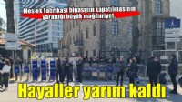780 kişinin hayalleri yarım kaldı
