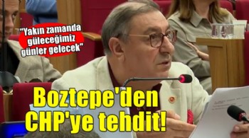 AK Partili Boztepe'den CHP'ye tehdit!