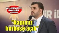 AK Partili İnan: 'Kapımız herkese açık'