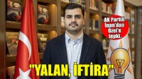 AK Partili İnan'dan Özel'e tepki