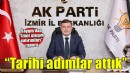 AK Partili Saygılı'dan ''İzmir yatırımları'' raporu..