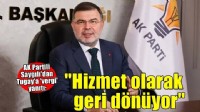 AK Partili Saygılı'dan Tugay'a  'vergi' yanıtı: ''Hizmet olarak geri dönüyor''