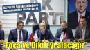 AK Partili Sürekli: 'Foça ve Dikili'yi de alacağız'