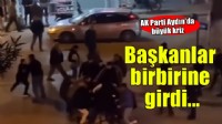 AK Partili başkanlar birbirine girdi!