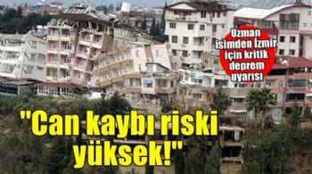Acının yıl dönümünde uzman isimden İzmir için kritik uyarı: 6.9’luk depremde can kaybı riski yüksek