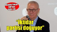 Alaattin Yüksel CHP'den istifa etti... Yeni bir iktidar partisi doğuyor