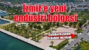 Aliağa için kritik karar... Endüstri bölgesi ilan edildi!