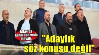 Altay Başkanı Sinan Kanlı'dan veda sinyali