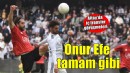 Altay'da Onur Efe tamam gibi