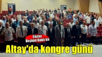 Altay'da kongre günü