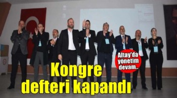 Altay'da kongre rafa kalktı