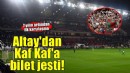 Altay'dan Karşıyaka'ya derbi jesti