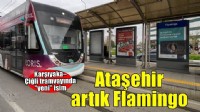 Ataşehir Kavşağı Tramvay Durağı’nın adı Flamingo oldu
