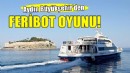 Aydın Büyükşehir'den feribot oyunu!