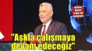 Bakan Bolat: Büyük bir aşkla çalışmaya devam edeceğiz