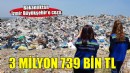 Bakanlık'tan İzmir Büyükşehir'e 3 milyon 739 bin TL ceza!