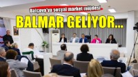 Balçova'ya sosyal market müjdesi