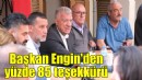 Başkan Engin'den rekor teşekkürü...