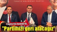 Başkan Güç Gaziemir’den seslendi: ''Önce iktidar olacağız, sonra partimizi geri alacağız''
